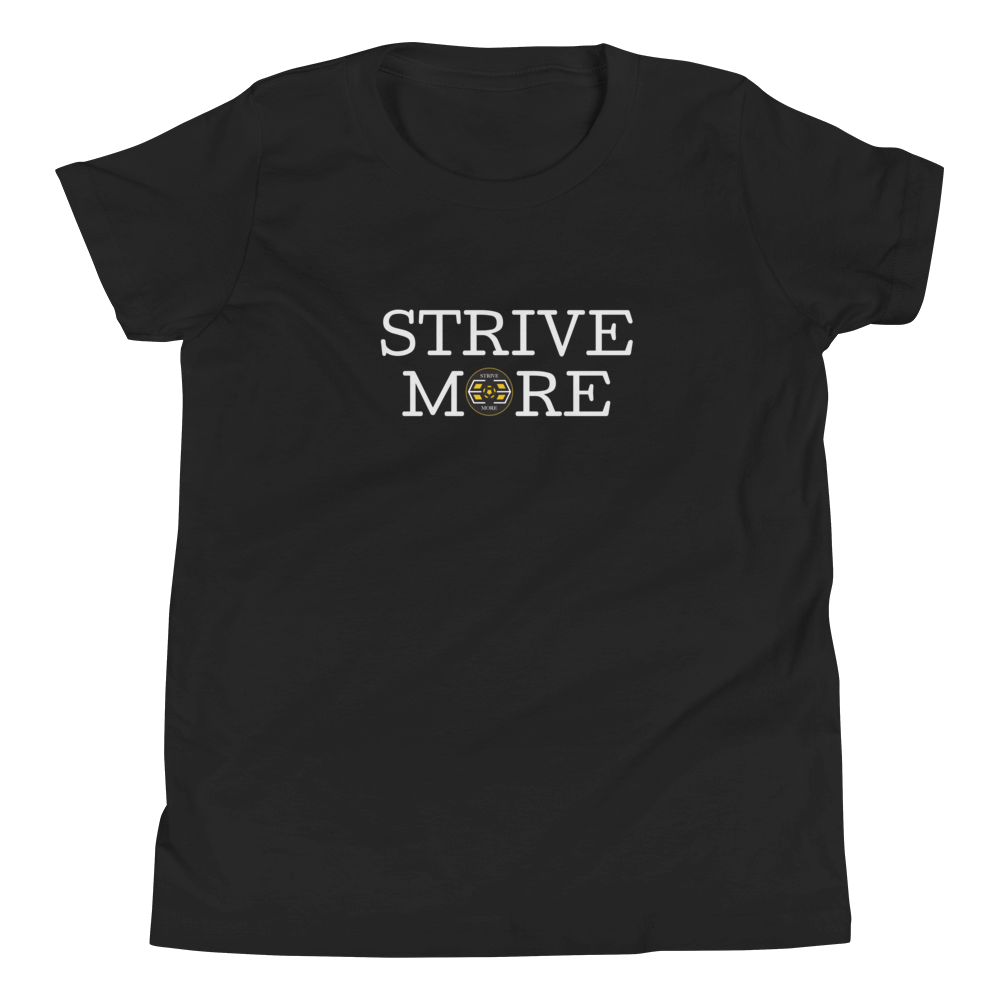 Youth Strive More Shirt