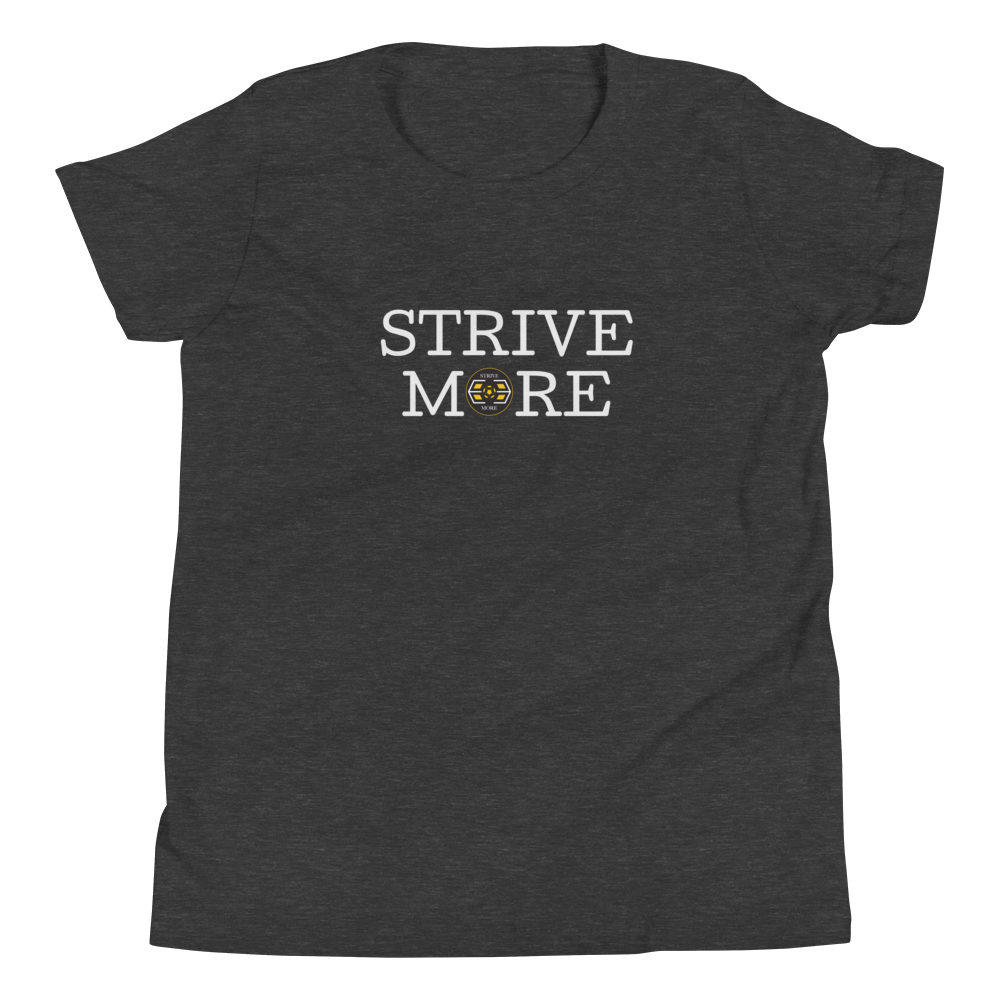 Youth Strive More Shirt