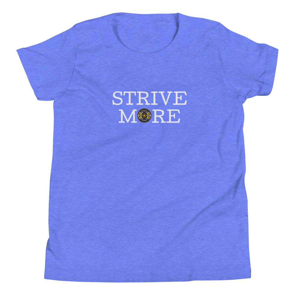 Youth Strive More Shirt